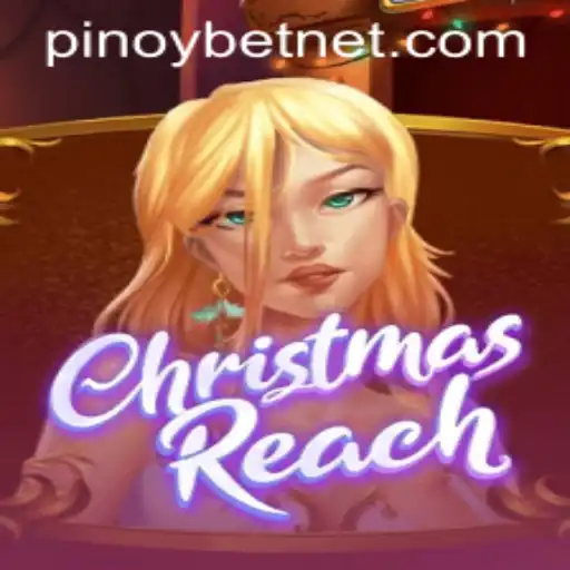 Explore the Festive World of ChristmasReach: A New Gaming Experience with Pinoybet