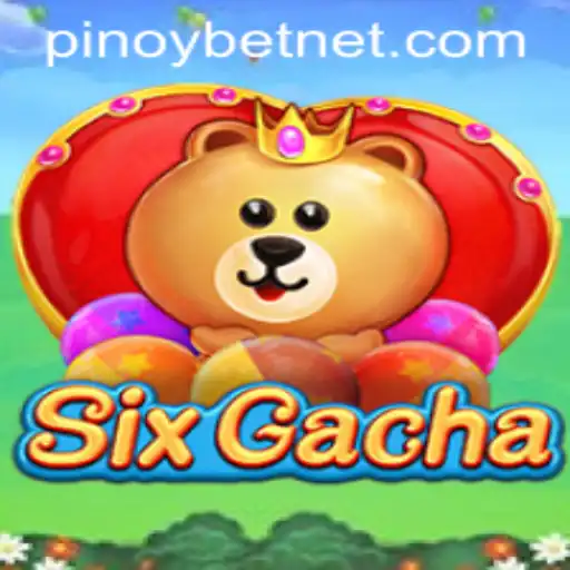 Unlock the Excitement of SixGacha with Pinoybet