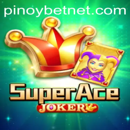 Discover the Thrills of SuperAceJoker: A Pinoybet Adventure